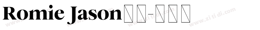 Romie Jason字体字体转换